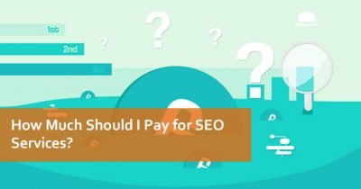 How Much Should I Pay for SEO Services?